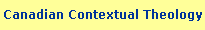 Canadian Contextual Theology